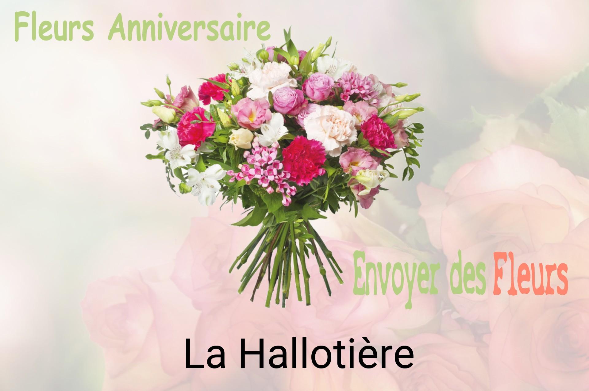 Bouquet de fleurs d’anniversaire livré à La Hallotière